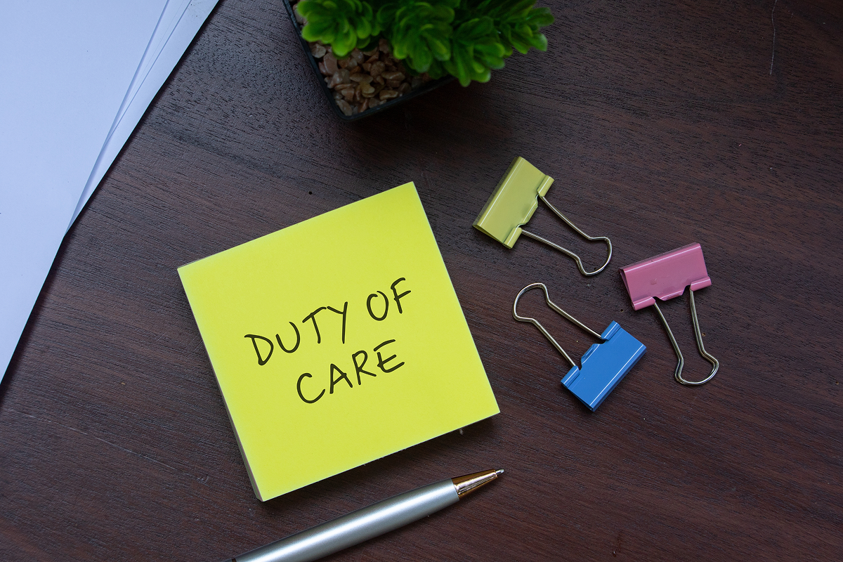  What is Duty of Care